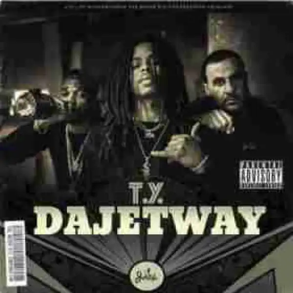 Da Jetway BY T.Y.